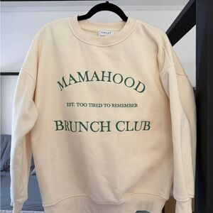 Mamahood brunch club sweatshirt size M fits like large